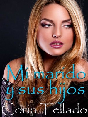 cover image of Mi marido y sus hijos